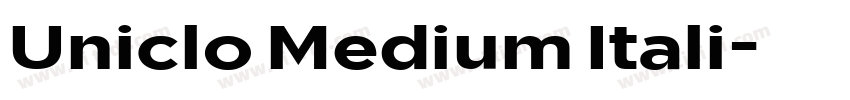 Uniclo Medium Itali字体转换 Uniclo Medium Itali字体转换